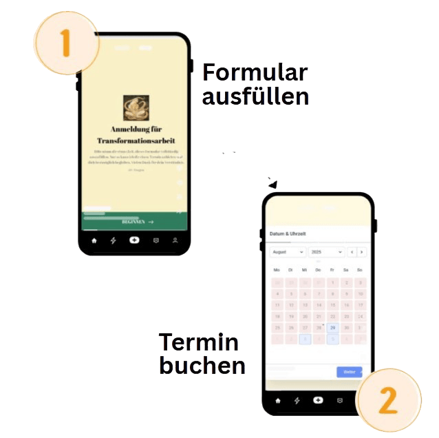 Grafische Darstellung mit zwei Smartphones: Schritt 1 zeigt das Ausfüllen des Anmeldeformulars für Transformationsarbeit, Schritt 2 die Buchung eines Termins über eine Kalenderansicht.